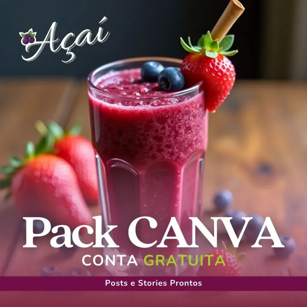 Pack no Canva Gratuito para Vender Açaí