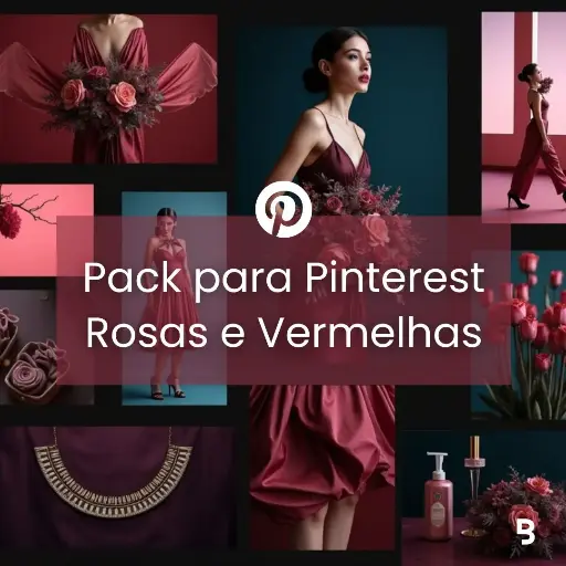 Pack para Pinterest Rosas e Vermelhas